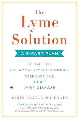 The Lyme Solution by Ingels, Darin | Hardcover | Health & Fitness