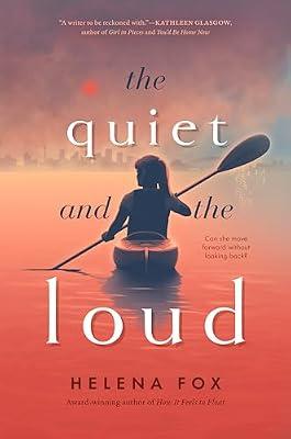 The Quiet and the Loud by Fox, Helena | Hardcover | Young Adult Fiction