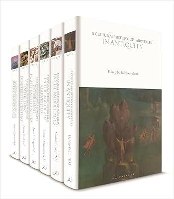 A Cultural History of Fairy Tales: Volumes 1-6 (The Cultural Histories Series) | Hardcover | History