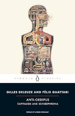 Anti-Oedipus: Capitalism and Schizophrenia by Guattari, Felix; Deleuze, Gilles | Paperback | Social Science