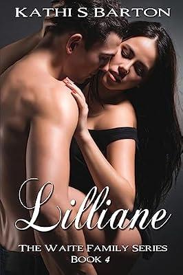 Lilliane: The Waite Family Series by Barton, Kathi S | Paperback | Fiction