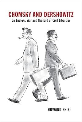 Chomsky and Dershowitz by Friel, Howard | Paperback | Political Science