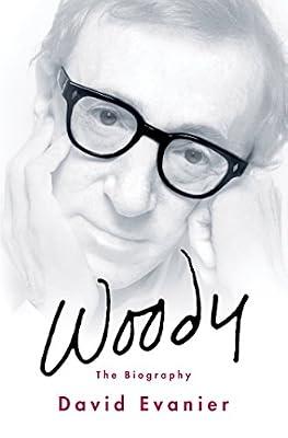 Woody: The Biography by Evanier, David | Hardcover | Biography: Arts & Entertainment