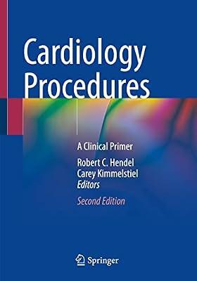 Cardiology Procedures: A Clinical Primer | Paperback | Cardiovascular Medicine