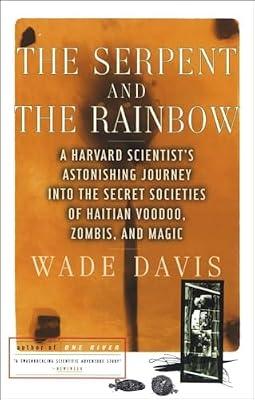 The Serpent and the Rainbow by Davis, Wade | Paperback | Social Science