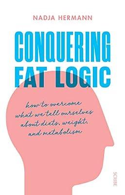 Conquering Fat Logic by Hermann, Nadja | Paperback | Memoirs