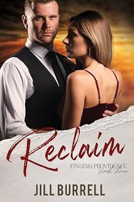 Reclaim: 3 (Finding Providence) by Burrell, Jill | Paperback | Religious & Spiritual Fiction