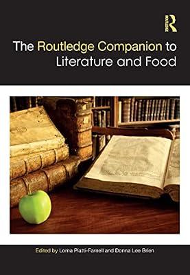 ROUTLEDGE COMPANION TO LITERATURE AND FOOD | Hardcover | Literary Criticism