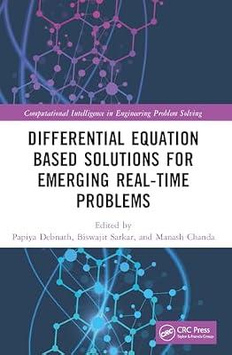 Differential Equation Based Solutions for Emerging Real-time Problems (Computational Intelligence in Engineering Problem Solving) | Paperback | Differential Calculus And Equations
