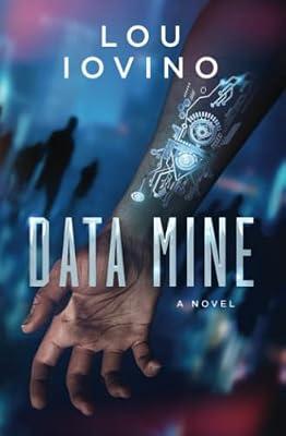 Data Mine by Iovino, Lou | Paperback | Thriller
