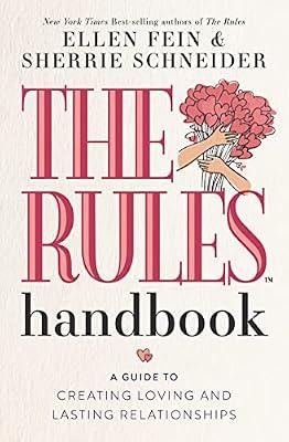 RULES HANDBK: A Guide to Creating Loving and Lasting Relationships by Fein, Ellen; Schneider, Sherrie | Paperback | Family & Relationships