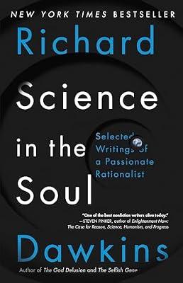 Science in the Soul: Selected Writings of a Passionate Rationalist by Dawkins, Richard | Paperback | Science