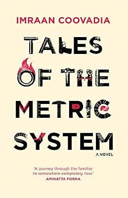 Tales of the Metric System (Modern African Writing) by Coovadia, Imraan | Hardcover | Literary Collections