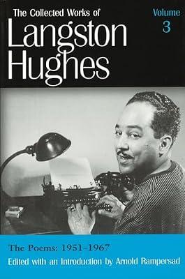 The Collected Works of Langston Hughes v. 3; Poems 1951-1967: Vol 3 by Hughes, Langston | Hardcover | Poetry By Individual Poets