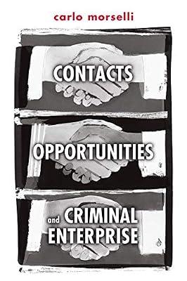 Contacts, Opportunities, And Criminal Enterprise by Morselli, Carlo | Paperback | Social Science