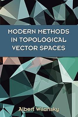 Modern Methods In Topological (Dover Books on Mathematics) by Wilansky, Albert | Paperback | Mathematics
