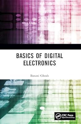Basics of Digital Electronics by Ghosh, Banani | Paperback | Electronics Engineering
