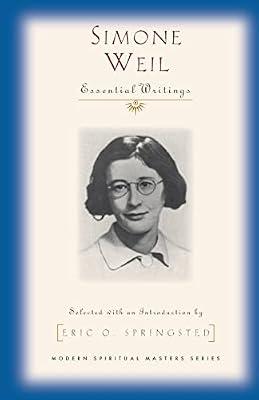 Simone Weil: Selected Writings (Modern Spiritual Masters) by Weil, Simone | Paperback | Literary Studies: From C 1900 -