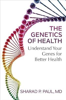 The Genetics of Health by Sharad P. Paul | Hardcover | Health & Fitness
