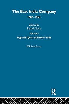 The East India Company: 1600 - the mid-nineteenth century | Hardcover | European History