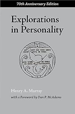 Explorations in Personality by Murray, Henry Alexander | Hardcover | Child