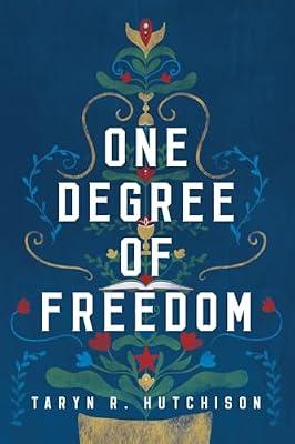 One Degree of Freedom by Hutchison, Taryn R | Paperback | Science Fiction (Children'S