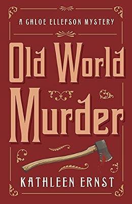 Old World Murder: A Chloe Ellefson Mystery by Ernst, Kathleen | Paperback | Crime & Mystery