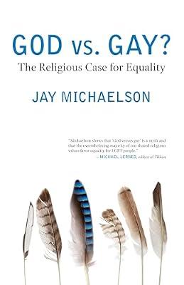 God vs. Gay?: The Religious Case for Equality by Michaelson, Jay | Paperback | Religion