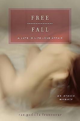 FREE FALL by Francoeur, Rae | Paperback | Biography: General