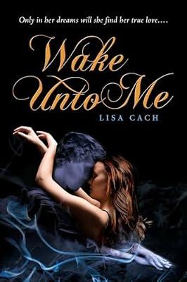 Wake Unto Me by Cach, Lisa | Paperback | Young Adult Fiction