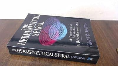 The Hermeneutical Spiral by Osborne, Grant R. | Paperback | Biblical Exegesis & Hermeneutics