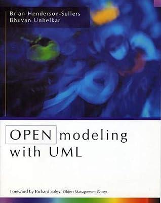 OPEN Modeling with UML by Unhelkar, Bhuvan; Henderson-Sellers, Brian | Paperback | Unified Modeling Language (Uml)