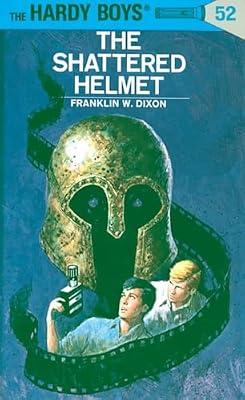 Hardy Boys 52: the Shattered Helmet by Dixon, Franklin W. | Hardcover | Juvenile Fiction