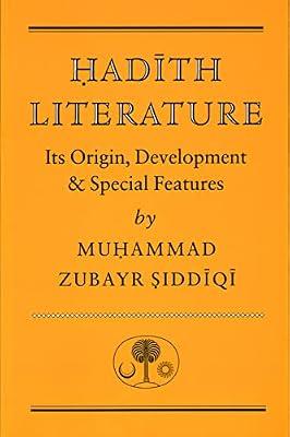 Hadith Literature: Its Origin, Development & Special Features by Siddiqi, Muhammad Zubayr; Murad, Abdal Hakim | Paperback | Social Science