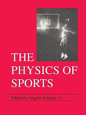 The Physics of Sports | Paperback | Science