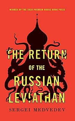 The Return of the Russian Leviathan (New Russian Thought) by Medvedev, Sergei | Hardcover | Political Science