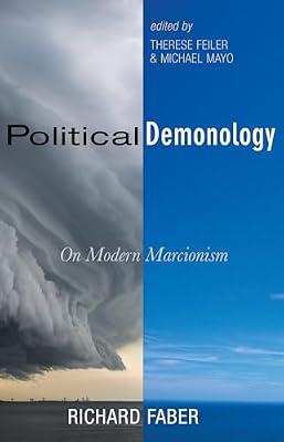 Political Demonology: On Modern Marcionism by Faber, Richard | Paperback | Christianity