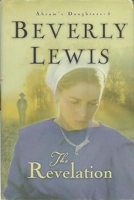 The Revelation (Abram's Daughters, 5) by Lewis, Beverly | Hardcover | Fiction