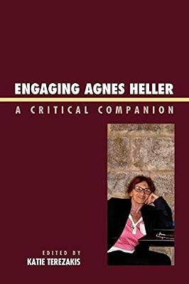 Engaging Agnes Heller: A Critical Companion | Paperback | Philosophy
