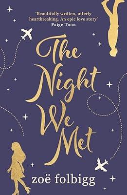 The Night We Met by Folbigg, Zo | Paperback | Fiction
