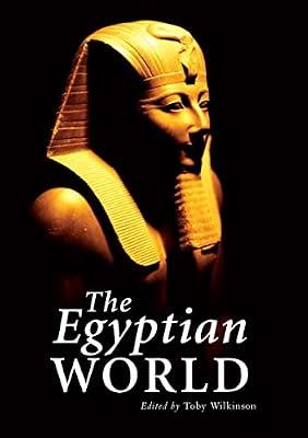The Egyptian World (Routledge Worlds) | Hardcover | Social Science