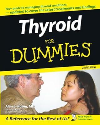 Thyroid for Dummies by Rubin, Alan L. | Paperback | Health & Fitness