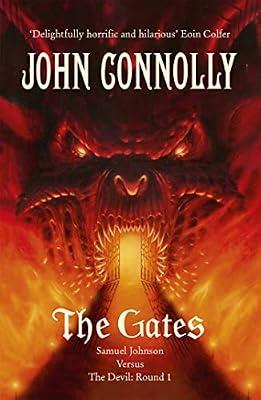 THE GATES: A SAMUEL JOHNSON ADVENTURE- 1 by Connolly, John | Paperback | Children'S