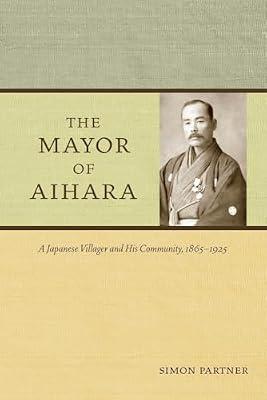 The Mayor of Aihara by Partner, Simon | Paperback | History