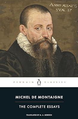 The Complete Essays by Montaigne, Michel | Paperback | Western Philosophy: Medieval & Renaissance