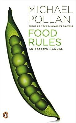 Food Rules: An Eater's Manual by Pollan, Michael | Paperback | Fitness & Diet