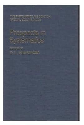 Prospects in Systematics: No 36 (Systematics Association Special Volume Series) | Hardcover | Biology