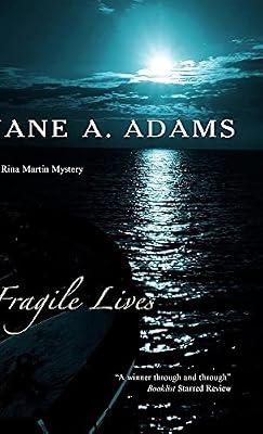 Fragile Lives (Rina Martin) by Adams, Jane A. | Hardcover | Crime & Mystery