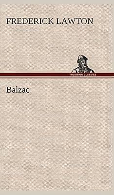 Balzac by Lawton, Frederick | Hardcover | Modern & Contemporary Fiction (Post C 1945)