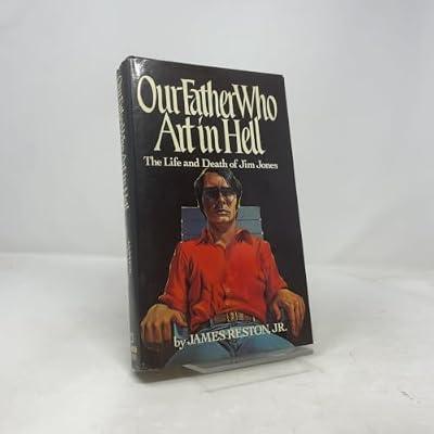 Our Father Who Art in Hell by Reston, James | Hardcover